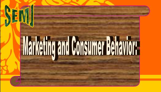 Marketing and Consumer Behavior